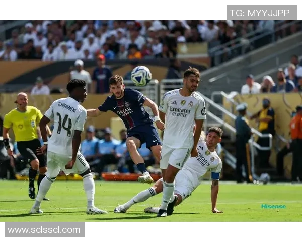 英超激战：皇马完胜巴黎圣日耳曼战术解析与精彩瞬间回顾